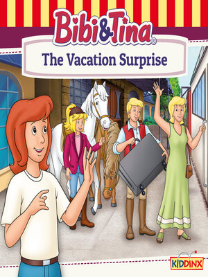 cover image of Bibi and Tina, the Vacation Surprise